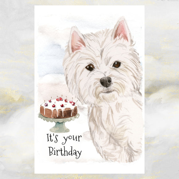 West Highland Terrier Dog Birthday Card, Westie Birthday Card, It's Your Birthday Westie Card