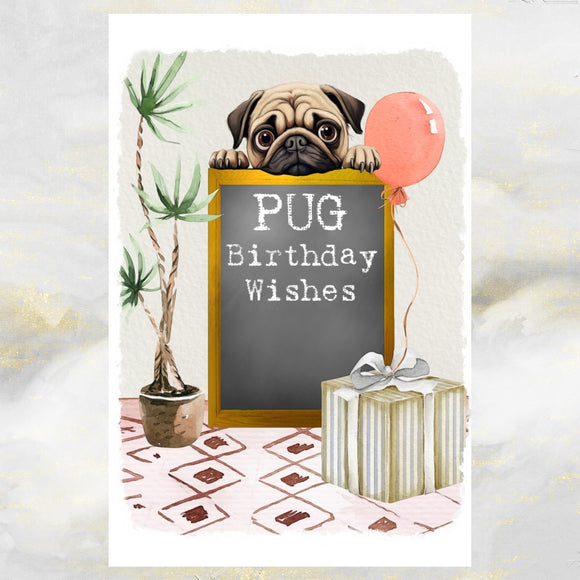 Pug Dog Birthday Greetings Card