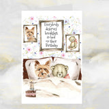 Yorkshire Terrier Dog Greetings Card, Funny Yorkshire Terrier Birthday Card.