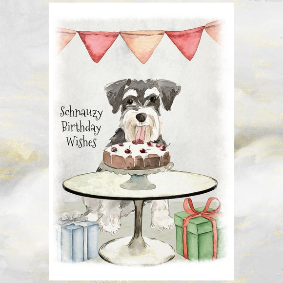 Schnauzer Dog Birthday Card, Funny Schanuzer Dog Greetings Card.